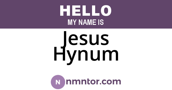 Jesus Hynum