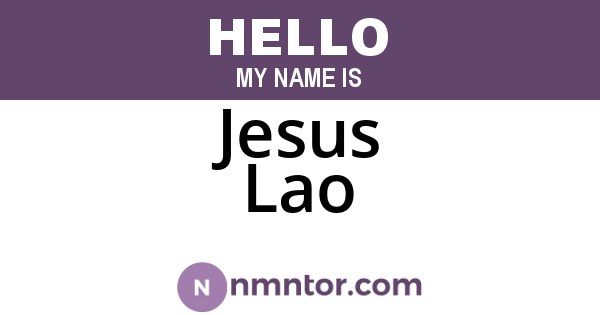 Jesus Lao