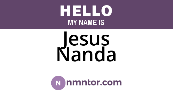 Jesus Nanda