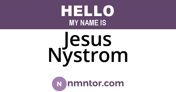 Jesus Nystrom
