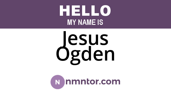 Jesus Ogden