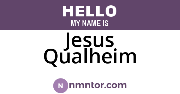 Jesus Qualheim