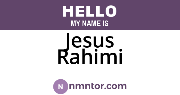 Jesus Rahimi
