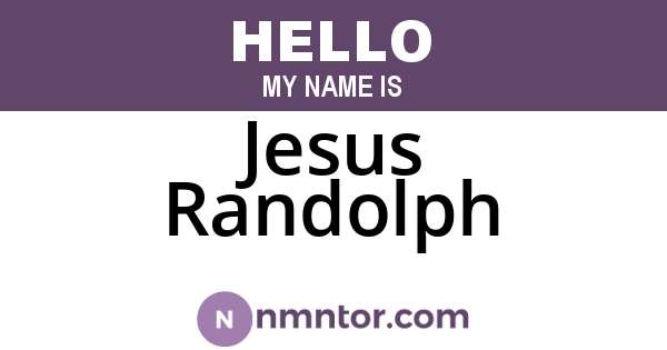 Jesus Randolph