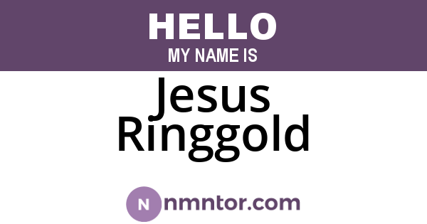 Jesus Ringgold
