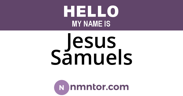 Jesus Samuels