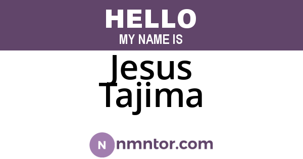 Jesus Tajima