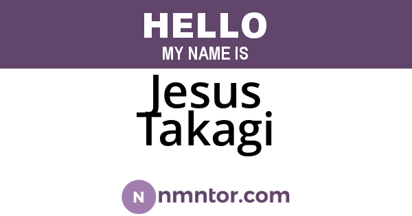 Jesus Takagi