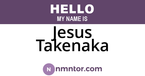 Jesus Takenaka