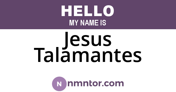 Jesus Talamantes