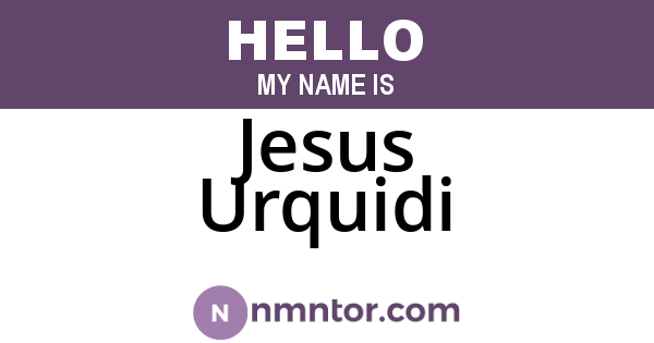 Jesus Urquidi