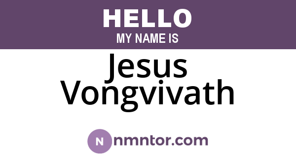 Jesus Vongvivath
