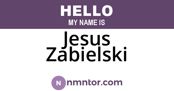 Jesus Zabielski