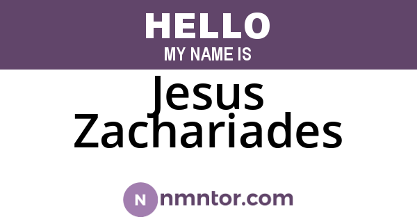 Jesus Zachariades