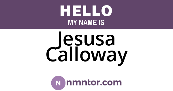 Jesusa Calloway