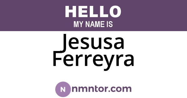 Jesusa Ferreyra