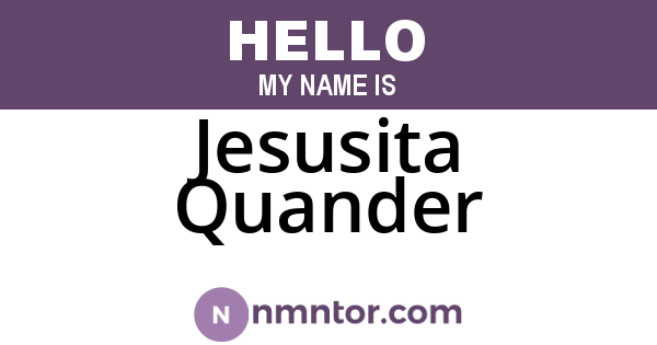 Jesusita Quander