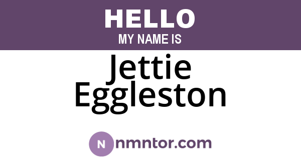 Jettie Eggleston