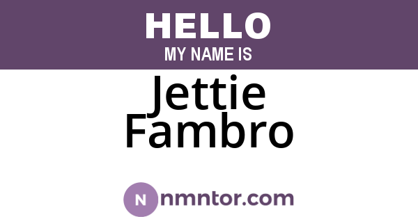 Jettie Fambro