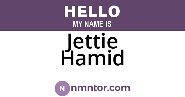 Jettie Hamid