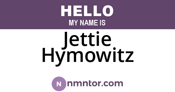 Jettie Hymowitz