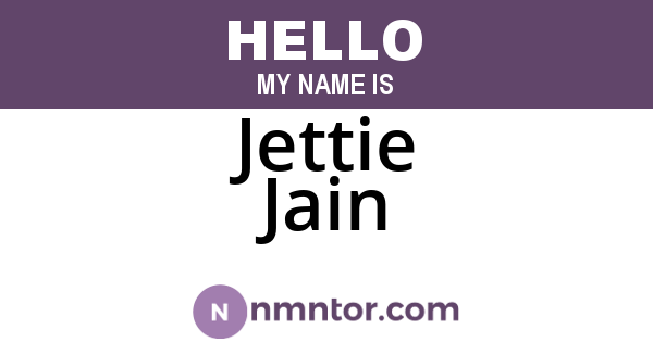 Jettie Jain