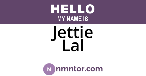Jettie Lal