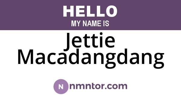Jettie Macadangdang