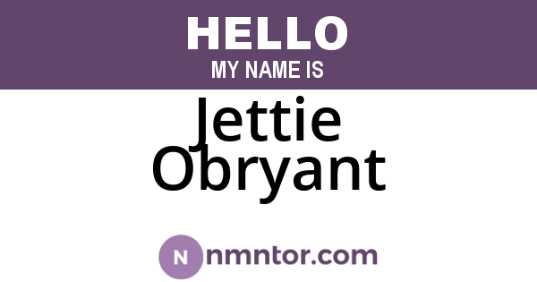 Jettie Obryant