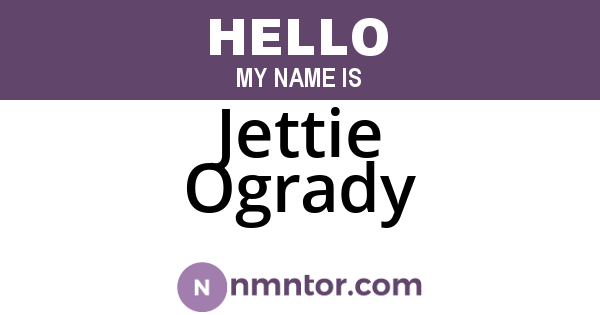 Jettie Ogrady