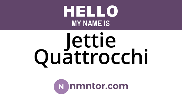 Jettie Quattrocchi