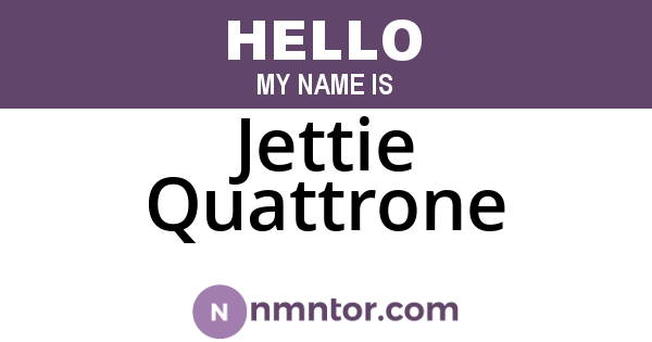 Jettie Quattrone