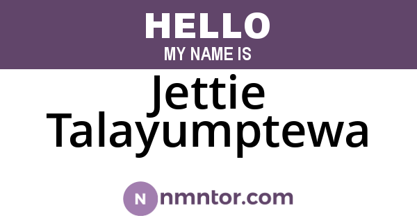 Jettie Talayumptewa