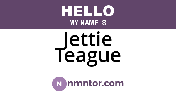 Jettie Teague