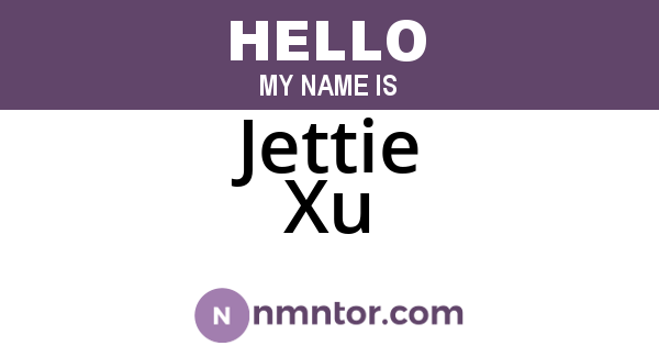 Jettie Xu