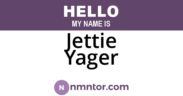 Jettie Yager