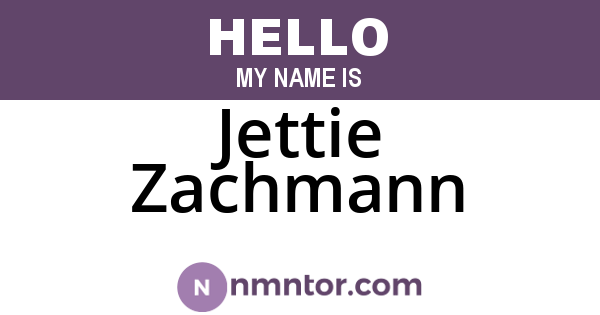Jettie Zachmann