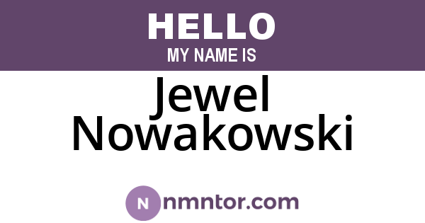 Jewel Nowakowski