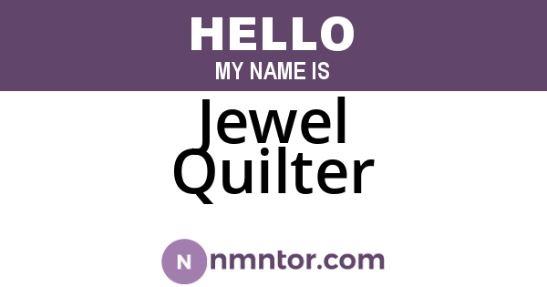 Jewel Quilter