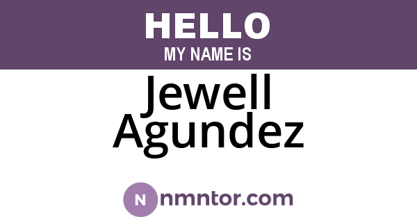 Jewell Agundez