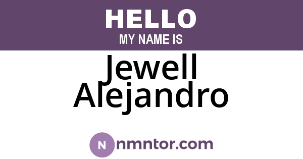 Jewell Alejandro