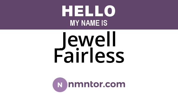 Jewell Fairless