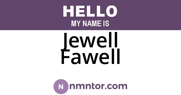 Jewell Fawell