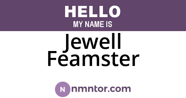Jewell Feamster