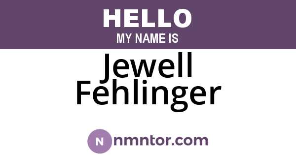 Jewell Fehlinger