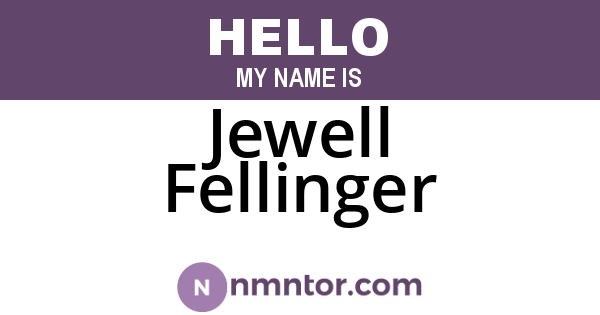 Jewell Fellinger