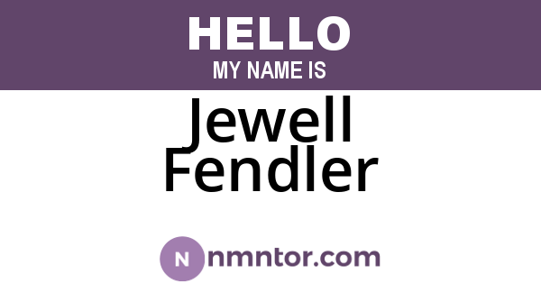 Jewell Fendler
