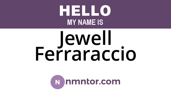 Jewell Ferraraccio