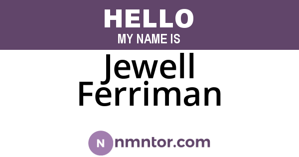 Jewell Ferriman