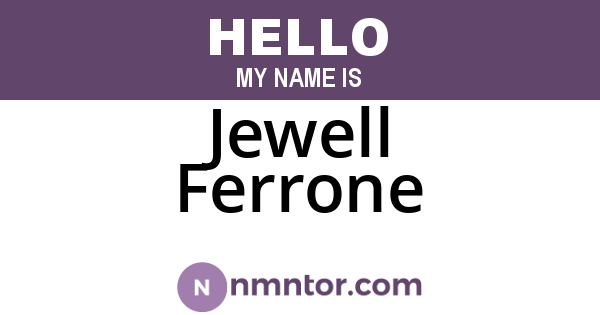 Jewell Ferrone